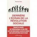 Derriere L'ecran De La Revolution Sociale - Nicolas Sene