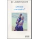 Devenir Centenaire ! - Laurent Jacob