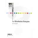 99 Questions Sur ..., La Revolution Francaise - Elie Allouche