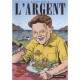 L'argent - Miguel Brieva