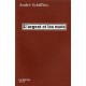 L'argent Et Les Mots - Andre Schiffrin