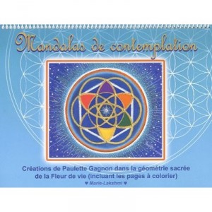 Mandalas De Contemplation - Paulette Gagnon