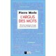 L'argus Des Mots - Pierre Merle