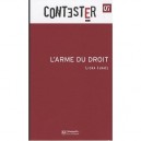 Contester, L'arme Du Droit - Liora Israel
