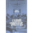 L'armee De Dreyfus , Une Histoire Politique De L'armee Francaise De Charles X A L'affaire - Andre Bach