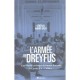 L'armee De Dreyfus , Une Histoire Politique De L'armee Francaise De Charles X A L'affaire - Andre Bach