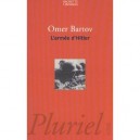 L'armee D'hitler - Omer Bartov