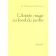 L'armee Rouge Au Fond Du Jardin - Clemence De Bieville