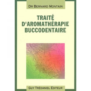 Aromatherapy Dental - Bernard Montain