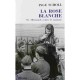 La Rose Blanche , Six Allemands Contre Le Racisme - Inge Scholl