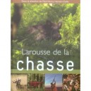 Larousse De La Chasse - Paul-henry Hansen-catta
