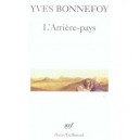 L'arriere-pays - Yves Bonnefoy