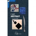 L'art Abstrait - Laure-caroline Semmer