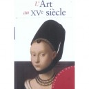 L'art Au Xv Siecle - Stefano Zuffi