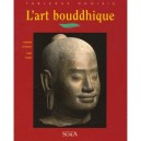 L'art Bouddhique - Edith Parlier , Isabelle Charleux