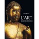 L'art Bouddhique - Gilles Beguin