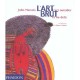 L'art Brut , L'art Outsider Et Au-dela - John Maizels