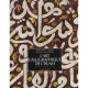 L'art Calligraphique De L'islam - Abdelkebir Khatibi , Mohamed Sijelmassi