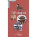 L'art Chinois - D Elisseeff , A Lebel