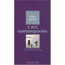 L'art Contemporain (3e Edition) - Isabelle De Maison Rouge