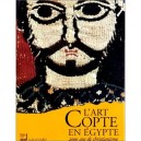 L'art Copte En Egypte , 2000 Ans De Christianisme - Collectif