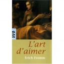 L'art D'aimer - Fromm Erich