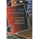L'art D'apprendre , Techniques Pour Etudier Et Apprendre Rapidement - Ernest Teuscher