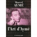 L'art D'ayme - Marcel Ayme
