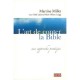 L'art De Conter La Bible , Une Approche Pratique - Martine Millet