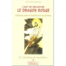 L'art De Decapiter Le Dragon Rouge - Jean-pierre Krasensky