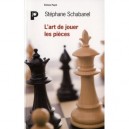 L'art De Jouer Les Pieces - S Schabanel