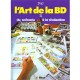 L'art De La Bd T.1 , Du Scenario A La Realisation - Duc