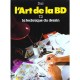 L'art De La Bd T.2 , La Technique Du Dessin - Duc