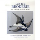 L'art De La Broderie , Le Passe Empietant - Gilberte Denizot-marquant