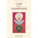 L'art De La Cooperation - Benjamin Creme