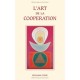 L'art De La Cooperation - Benjamin Creme