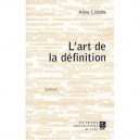 L'art De La Definition - Aline Lizotte