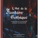 L'art De La Fantasy Gothique , Le Meilleur De L'illustration Gothique Contemporaine - Jasmine Becket-griffith