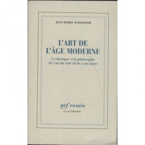 L'art De L'age Moderne - Jean-marie Schaeffer
