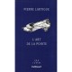 L'art De La Pointe - Pierre Lartigue