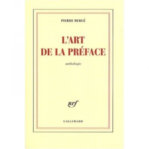 L'art De La Preface - Pierre Berge