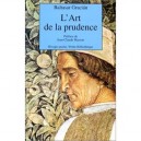 L'art De La Prudence - Baltasar Gracian