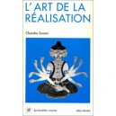 L'art De La Realisation - Chandra Swami