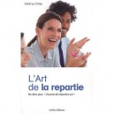 L'art De La Repartie - Collectif