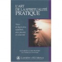 L'art De La Spiritualite Pratique - Elizabeth Clare Prophet