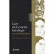 L'art De La Toxine Botulique En Esthetique - Veronique Gassia , Lakhdar Belhaouari