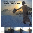 L'art De L'exposition - Freeman