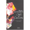 L'art De L'insulte - Arthur Schopenhauer