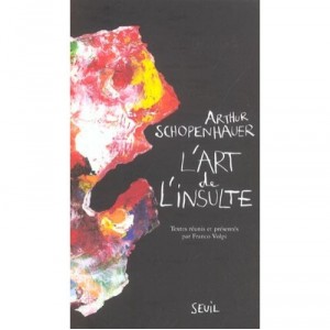 The art of the insult - Arthur Schopenhauer