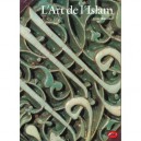 L'art De L'islam - David Talbot Rice
